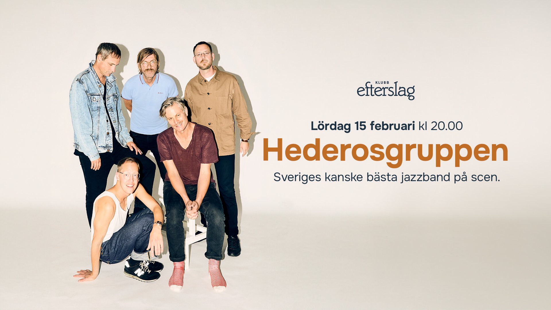 Foto på Hederosgruppen, som spelar på Klubb Efterslag i foajén den 15 februari. Klicka för mer info.